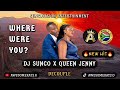 Dj Sunco X Queen Jenny _ Where Were You (new Hit) Decouple