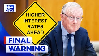 RBA governor Philip Lowe hints interest rates could climb further | 9 News Australia