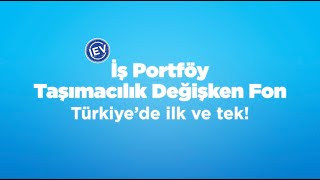 İş Portföy Taşımacılık Değişken Fon