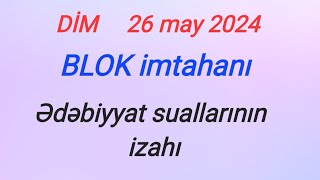 #Dim#Ədəbiyyat#BLOK#Qəbul sualları#3-cü qrup#26 may 2024