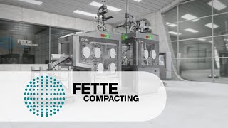 High-Containment \u0026 WiP Solutions | Fette Compacting