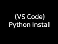 (VS Code Interface) python install