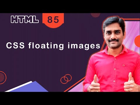 HTML video tutorial - 85 - html css floating images HTML video tutorial - 85 - html css floating images