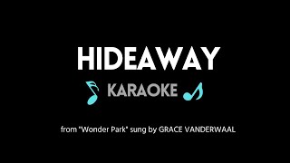 Hideaway Karaoke By Grace Vanderwaal From Wonder Park