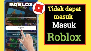 Tidak Dapat Masuk ke Akun Roblox Anda || Masalah Login Roblox || Cara Memperbaiki Kesalahan..