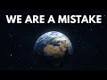The Universe is Empty for a Reason... And It's Terrifying