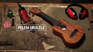 Pelem Ukulele