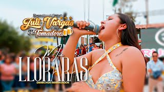 Mix Lloraras  - Julio Vargas y sus Tomadores / Video Oficial 2025