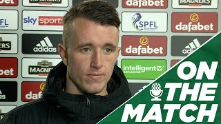 On the Match: David Turnbull | Celtic 3-0 Dundee United