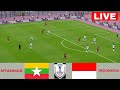 🔴LIVE: Myanmar vs Indonesia | ASEAN Championship 2024 | Match Streaming E football