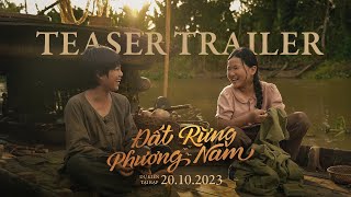 Phim Đất Rừng Phương Nam - Teaser Trailer || Dự kiến khởi chiếu 20.10.2023 - TRẤN THÀNH TOWN