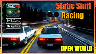 Static Shift Racing Gameplay (Android, iOS) - Open World