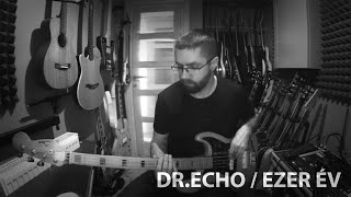 DR.ECHO - EZER ÉV (OFFICIAL)