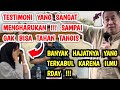 TESTIMONI YANG SANGAT MENGHARUKAN !!! SAMPAI NANGIS BANYAK HAJATNYA YANG TERKABUL KARENA ILMU RDAY!