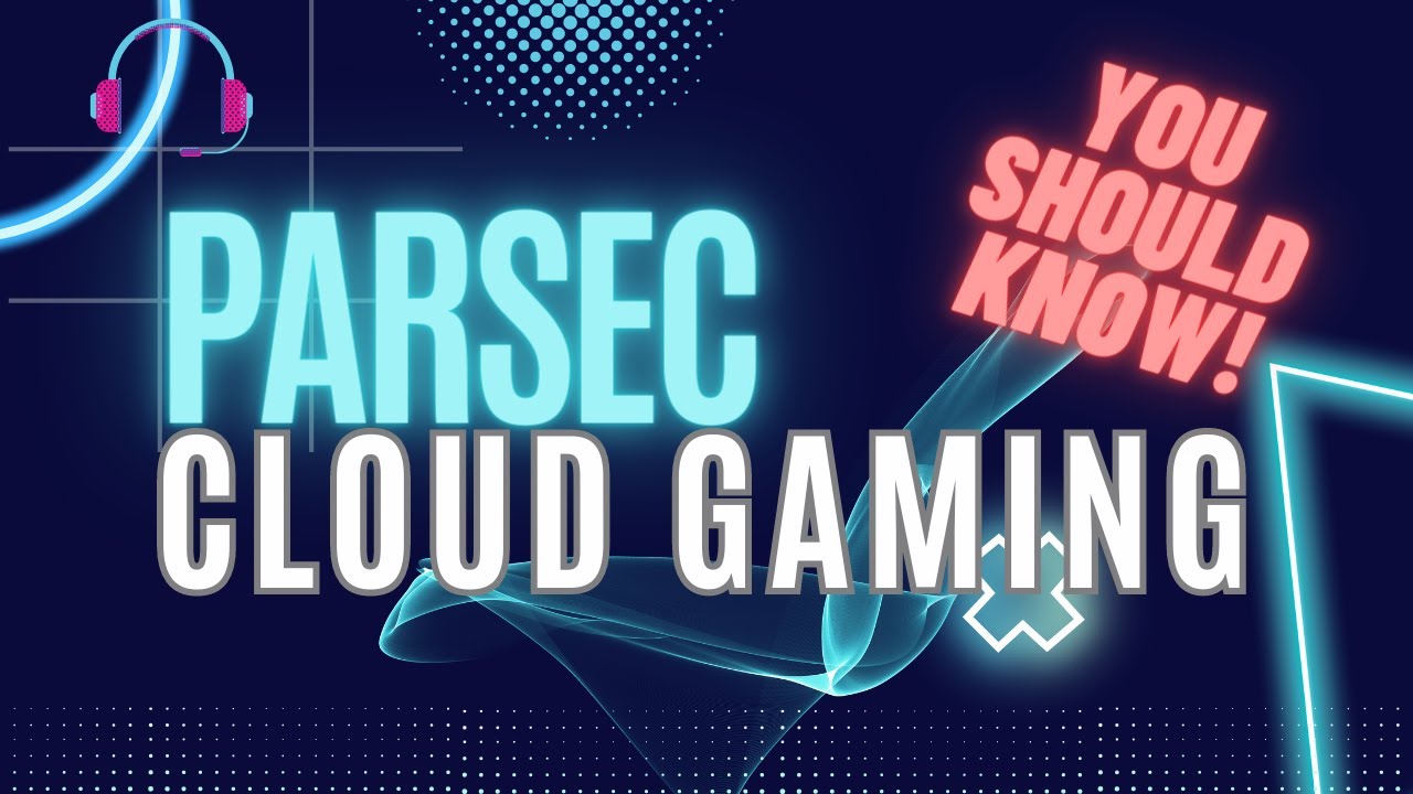 Parsec Cloud Gaming - YouTube