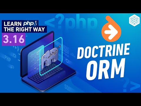 Doctrine ORM - PHP Entities & Data Mapper Pattern - Full PHP 8 Tutorial