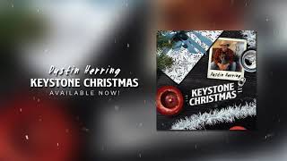 Keystone Christmas - Dustin Herring