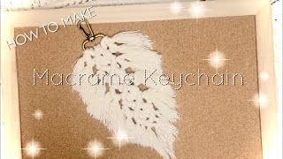 How To Make Macrame Keychain / Charm DIY | マクラメキーホルダー/羽飾りの作り方