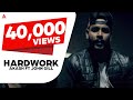 Hardwork(Full Song): Akash Ft John Gill | Latest Punjabi Songs 2018 | Third Eye