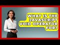 What Is The JavaScript Void Operator For? - JavaScript Toolkit