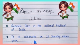 10 lines essay on Republic Day || English essay on Republic Day|| Republic Day Essay||Content Writer