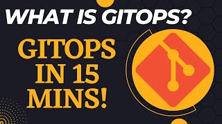 What Is GitOps | How GitOps Works | DevOps vs GitOps