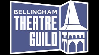 Bellingham Theatre Guild Directors' Advice to Auditioners