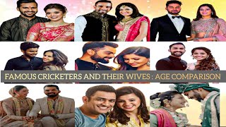 FAMOUS INDIAN CRICKETERS & THEIR WIVES : AGE COMPARISION