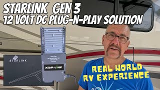 STARLINK 3RD GEN | XTAR-LINK 12 VOLT PLUG AND PLAY | REAL WORLD RV EXPERIENCE!