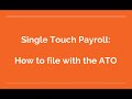 xero payroll australia single touch payroll stp setup and ato filing in xero