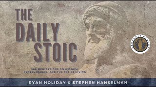 "The Daily Stoic" offers a meticulously curated collection of Stoic teachings.  Video 1