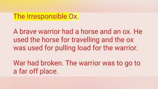 Story No. 4 The Irresponsible Ox