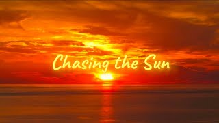 English songs with lyrics, Chasing the sun