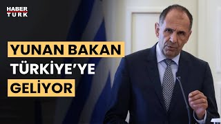 Yunanistan Dışişleri Bakanı Türkiye'ye geliyor