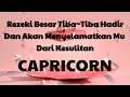 🌈Capricorn🌈Rezeki Besar Tiba~Tiba Hadir,Dan Menyelamatkan Mu Dari Kesulitan 🥳