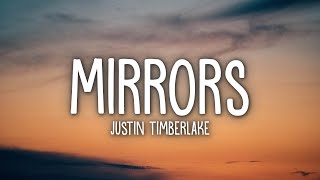 Justin Timberlake - Mirrors Lyrics