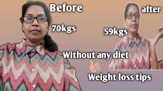 easy to loss weight without any diet | తినడం మానేసి కాదు తింటూ weight loss అవ్వండి weight loss tips