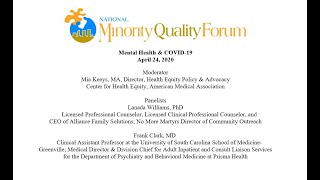 National Minority Quality Forum Webinar: Mental Health & COVID-19
