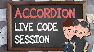 Accordion: Live Code Session - Supercharged