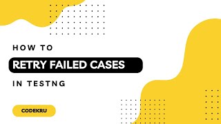 How to retry failed cases in TestNG || Rerun cases in Selenium Webdriver