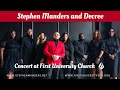 Stephen Manders & Decree Concert at First University Church