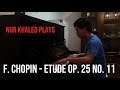 Nur Khaled plays F. Chopin - Etude Op. 25 No. 11