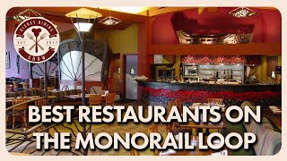 Best Restaurants On The Monorail Loop | Disney Dining Show | 03/13/20