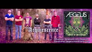 AEGEUS - ACQUIESCENCE (BRAND NEW 2014) + LYRICS