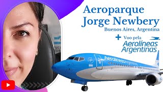 Aeroparque Jorge Newbery 2022 | Voando na Aerolíneas Argentinas | Buenos Aires à Ushuaia