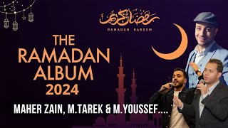 The Ramadan Album Songs 2024 Sholawat Nabi  - أغاني البوم رمضان 2024