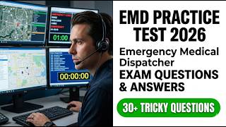 2026 EMD Practice Test - Master Emergency Medical Dispatcher Exam Questions and Answers
