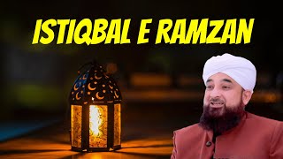 Istiqbal e Ramzan || Raza Saqib Mustafai Heart Touching Whatsapp Status || Islam Lovers HT