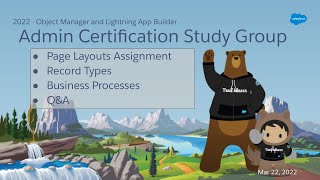 Salesforce Admin Certification Study Group - Session 5