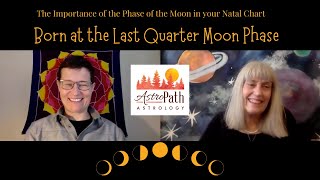 BORN AT THE LAST QUARTER MOON PHASE - Your Natal Moon Phase at Birth